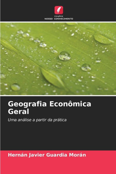 Geografia Econï¿½mica Geral