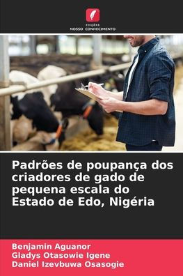 Padrï¿½es de poupanï¿½a dos criadores de gado de pequena escala do Estado de Edo, Nigï¿½ria