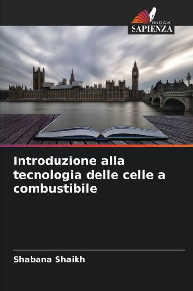 Introduzione alla tecnologia delle celle a combustibile