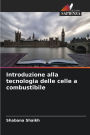 Introduzione alla tecnologia delle celle a combustibile