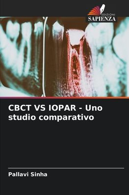 CBCT VS IOPAR - Uno studio comparativo