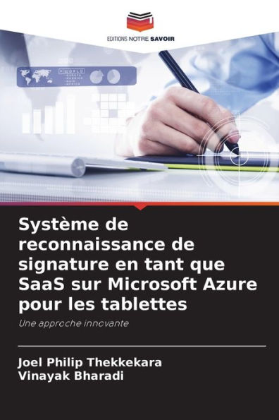 Systï¿½me de reconnaissance de signature en tant que SaaS sur Microsoft Azure pour les tablettes