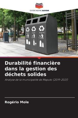 Durabilitï¿½ financiï¿½re dans la gestion des dï¿½chets solides