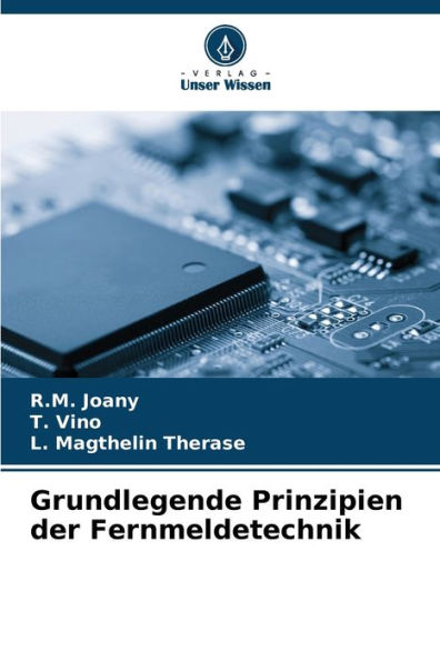 Grundlegende Prinzipien der Fernmeldetechnik