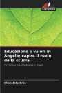 Educazione e valori in Angola: capire il ruolo della scuola