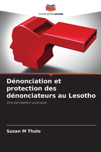 D�nonciation et protection des d�nonciateurs au Lesotho