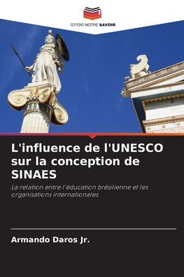 L'influence de l'UNESCO sur la conception de SINAES