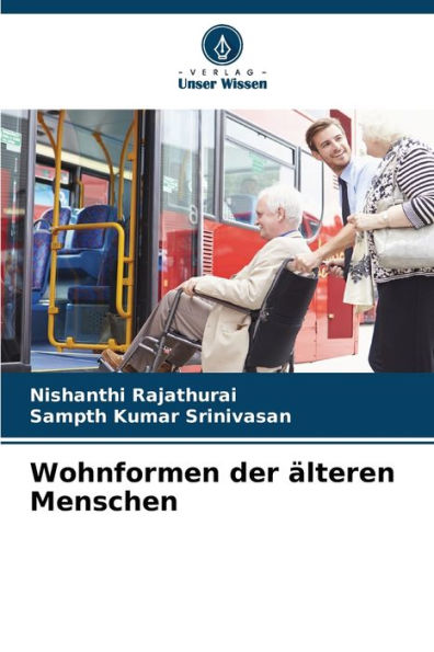 Wohnformen der ï¿½lteren Menschen