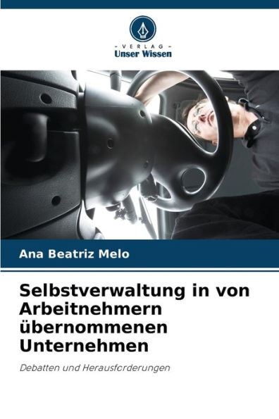 Selbstverwaltung in von Arbeitnehmern ï¿½bernommenen Unternehmen