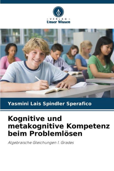 Kognitive und metakognitive Kompetenz beim Problemlï¿½sen