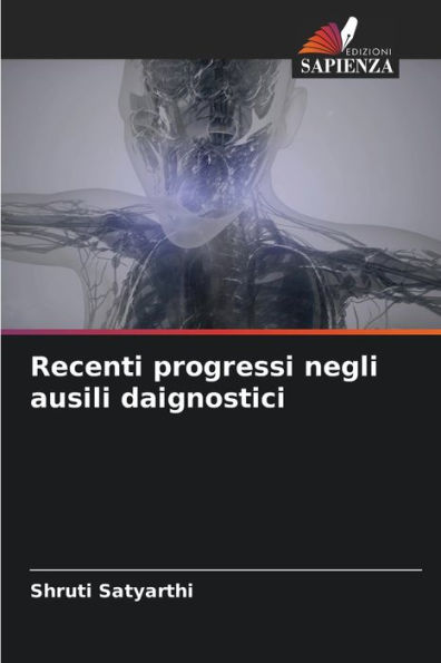 Recenti progressi negli ausili daignostici