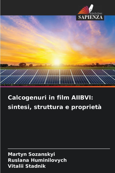 Calcogenuri in film AIIBVI: sintesi, struttura e propriet�