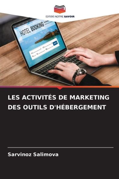 Les Activitï¿½s de Marketing Des Outils d'Hï¿½bergement