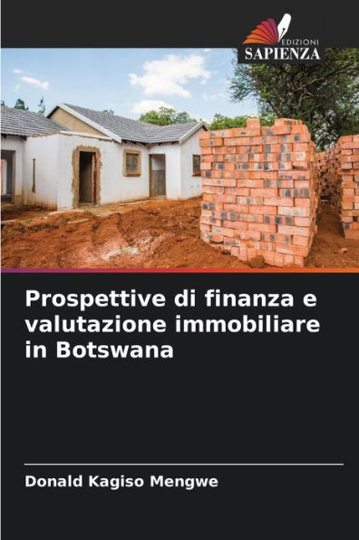 Prospettive di finanza e valutazione immobiliare in Botswana