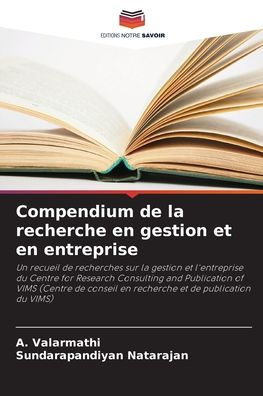 Compendium de la recherche en gestion et en entreprise