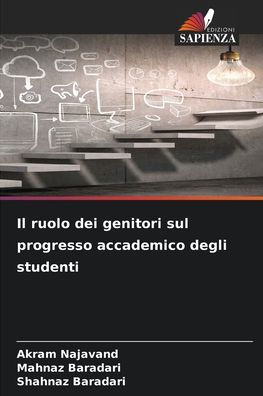 Il ruolo dei genitori sul progresso accademico degli studenti
