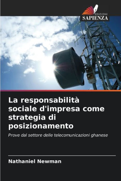 La responsabilitï¿½ sociale d'impresa come strategia di posizionamento