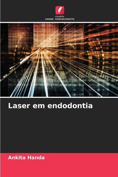 Laser em endodontia