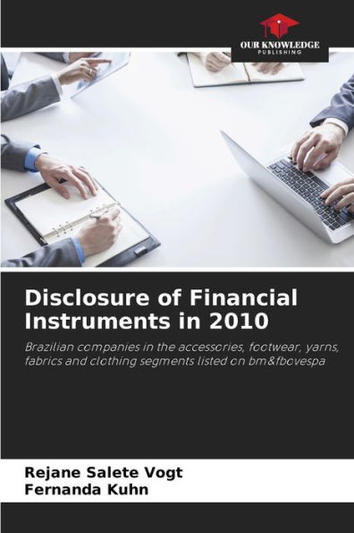 Disclosure of Financial Instruments in 2010