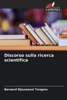 Discorso sulla ricerca scientifica