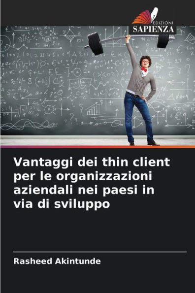 Vantaggi dei thin client per le organizzazioni aziendali nei paesi in via di sviluppo