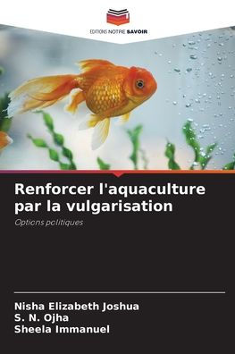 Renforcer l'aquaculture par la vulgarisation