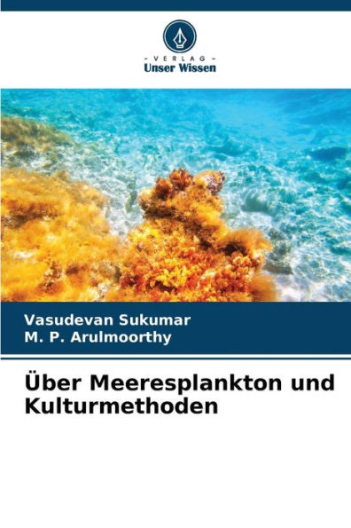 ï¿½ber Meeresplankton und Kulturmethoden