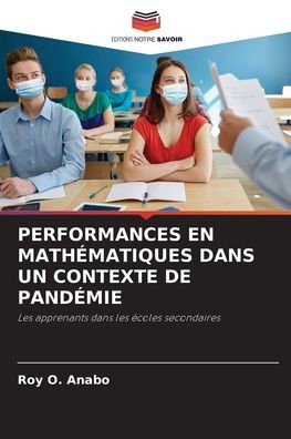 Performances En Mathï¿½matiques Dans Un Contexte de Pandï¿½mie