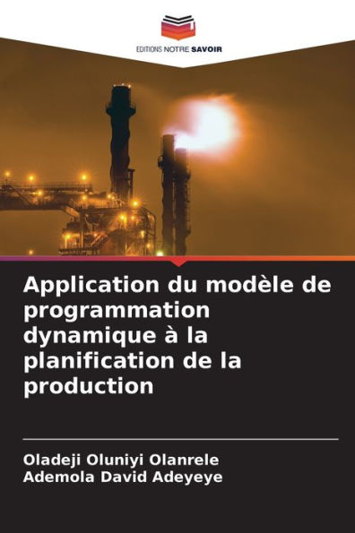 Application du modï¿½le de programmation dynamique ï¿½ la planification de la production