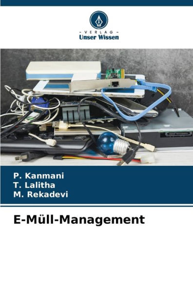 E-Mï¿½ll-Management