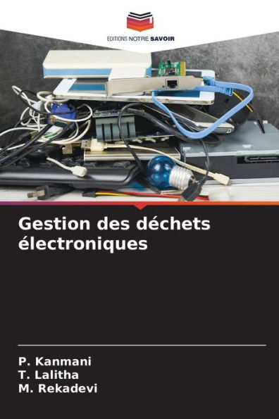 Gestion des dï¿½chets ï¿½lectroniques