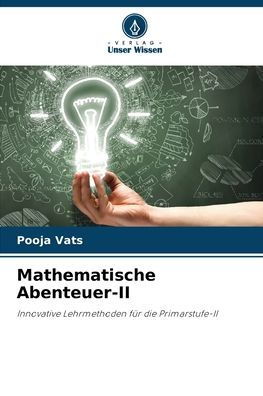 Mathematische Abenteuer-II
