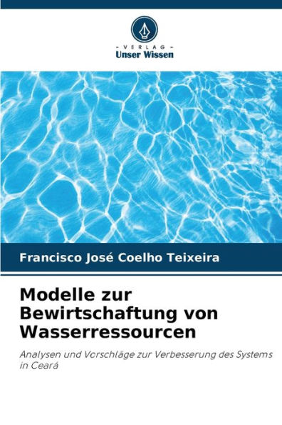 Modelle zur Bewirtschaftung von Wasserressourcen