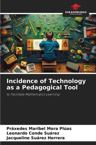 Incidence of Technology as a Pedagogical Tool