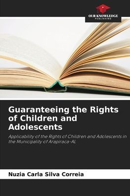 Guaranteeing the Rights of Children and Adolescents