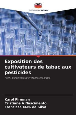 Exposition des cultivateurs de tabac aux pesticides