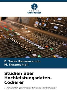 Studien ï¿½ber Hochleistungsdaten-Codierer