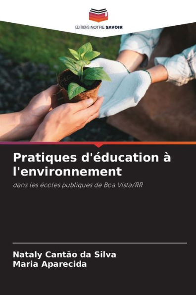 Pratiques d'ï¿½ducation ï¿½ l'environnement