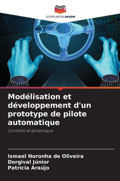 Modï¿½lisation et dï¿½veloppement d'un prototype de pilote automatique