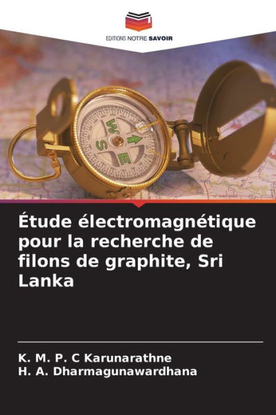 ï¿½tude ï¿½lectromagnï¿½tique pour la recherche de filons de graphite, Sri Lanka