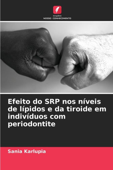 Efeito do SRP nos nï¿½veis de lï¿½pidos e da tiroide em indivï¿½duos com periodontite