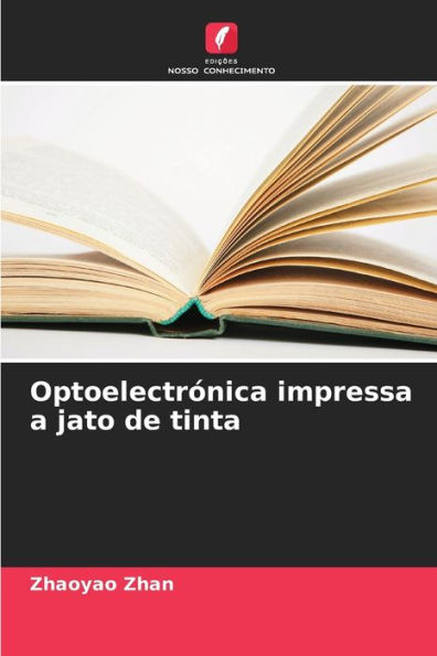 Optoelectrï¿½nica impressa a jato de tinta