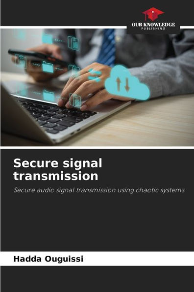 Secure signal transmission