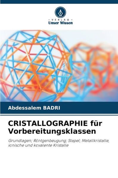 CRISTALLOGRAPHIE fï¿½r Vorbereitungsklassen