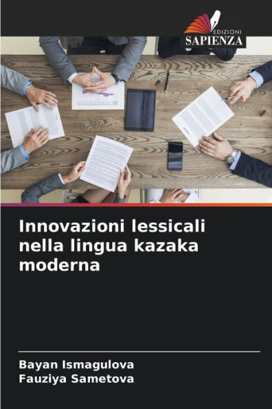 Innovazioni lessicali nella lingua kazaka moderna
