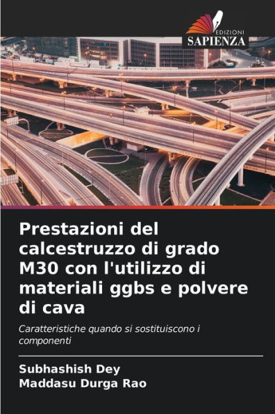 Prestazioni del calcestruzzo di grado M30 con l'utilizzo di materiali ggbs e polvere di cava
