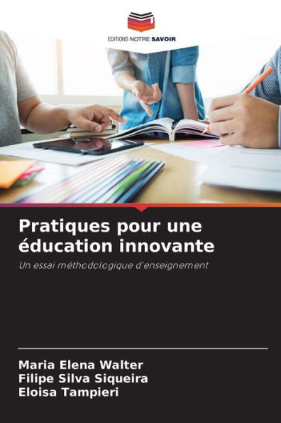 Pratiques pour une ï¿½ducation innovante