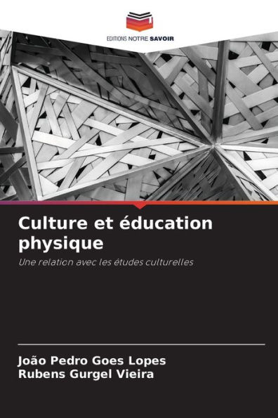 Culture et ï¿½ducation physique
