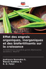 Effet des engrais organiques, inorganiques et des biofertilisants sur la croissance