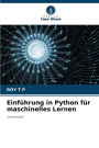 Einfï¿½hrung in Python fï¿½r maschinelles Lernen
